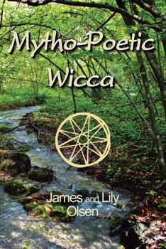 Paperback Mytho-Poetic Wicca Book