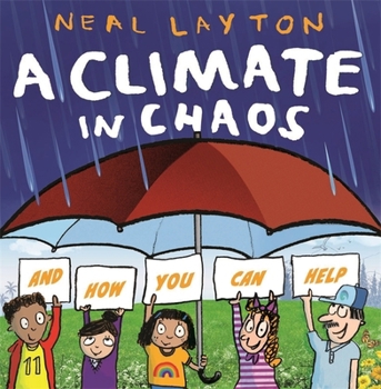 Paperback A Climate in Chaos: and how you can help Book