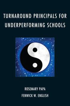 Paperback Turnaround Principals for Underperforming Schools Book