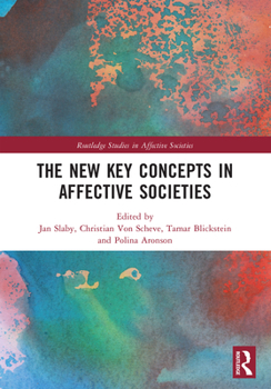 Paperback The New Key Concepts in Affective Societies Book