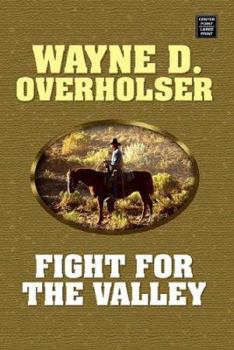 Hardcover Fight for the Valley [Large Print] Book