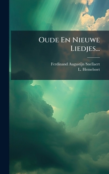 Hardcover Oude En Nieuwe Liedjes... [Dutch] Book