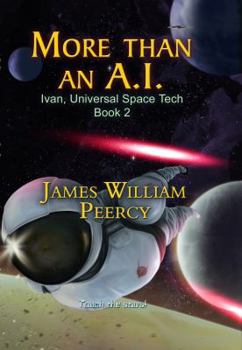 Paperback More than an AI: Ivan, Universal Space Tech Book