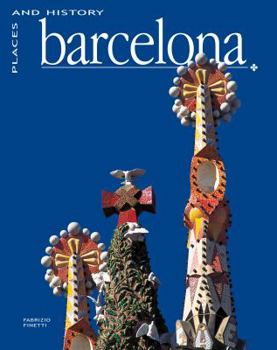 Hardcover Barcelona: Places & History Book