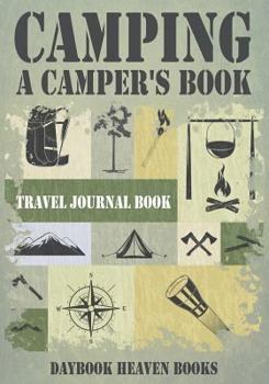 Paperback Camping, A Camper's Book Travel Journal Book