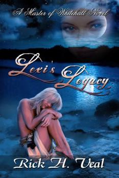 Paperback Lexi's Legacy: The Epic Saga Continues Book