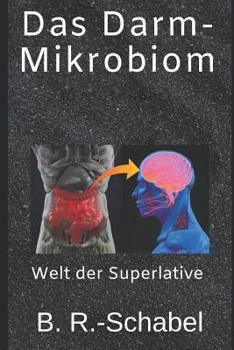 Paperback Das Darm-Mikrobiom: Welt der Superlative [German] Book