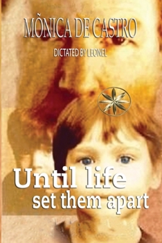 Paperback Until Life Set Them Apart Book
