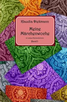 Paperback Meine Maerchenwoche Band 3: mit sieben Maerchenballaden [German] Book