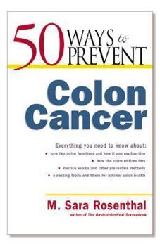 Paperback 50 Ways to Prevent Colon Cancer Book