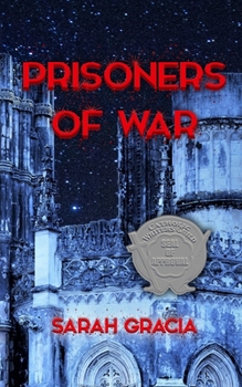 Prisoners of War (Prisoners of War Trilogy, #1)