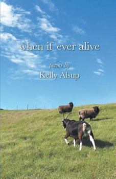 Paperback when if ever alive Book