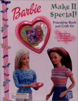 Paperback Make It Special!: Friendship Book and Craft Kit (Barbie Friendship Craft Kit) Book