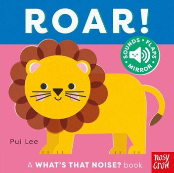 Board book What's That Noise? Roar! Book