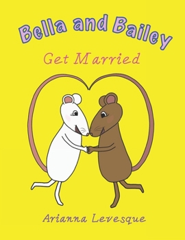 Paperback Bella and Bailey Get Married Book