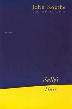 Hardcover Sally's Hair: Poems Book