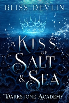 Paperback A Kiss of Salt & Sea Book