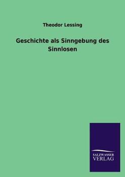 Paperback Geschichte als Sinngebung des Sinnlosen [German] Book