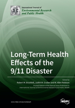 Paperback Long-Term Health Effects of the 9/11 Disaster Book