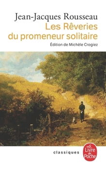 Paperback Les R?veries du promeneur solitaire [French] Book