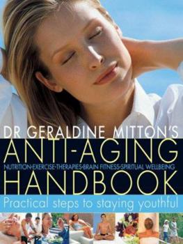 Paperback Anti-Aging Handbook: Practical Steps to Staying Youthful Book