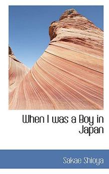 Paperback When I Was a Boy in Japan Book