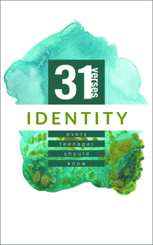 Paperback Identity: 31 Verses Every Teenager Should Know Book