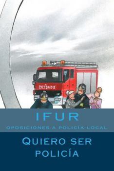 Paperback Quiero ser Policia: Temario de oposiciones [Spanish] Book