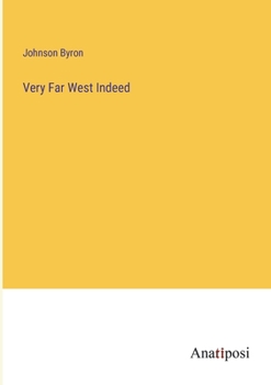 Paperback Very Far West Indeed Book