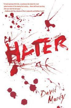 Hater - Book #1 of the Hater