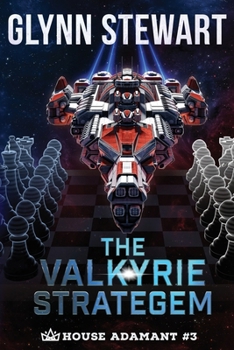 The Valkyrie Stratagem (House Adamant)