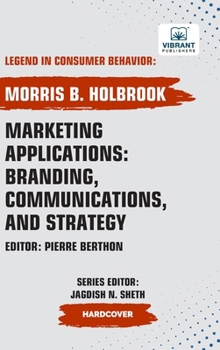 Hardcover Marketing Applications: Branding, Communications, and Strategy Book