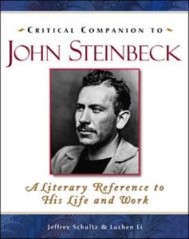 Paperback Critical Companion to John Steinbeck: A Literary Reference to His Life and Work Book