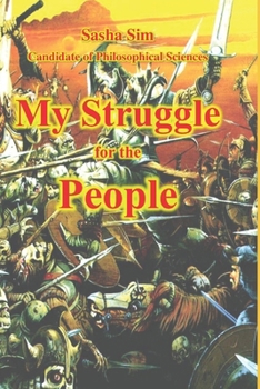 My Struggle for the People (Man)