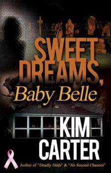 Paperback Sweet Dreams, Baby Belle Book