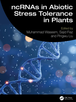 Hardcover Ncrnas in Abiotic Stress Tolerance in Plants Book