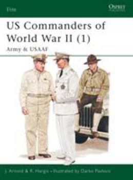 Paperback Us Commanders of World War II (1): Army and Usaaf Book