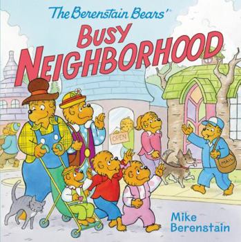 Board book The Berenstain Bears' Busy Neighborhood Book