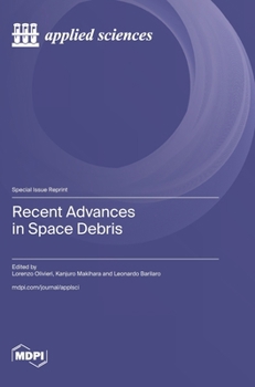 Hardcover Recent Advances in Space Debris Book