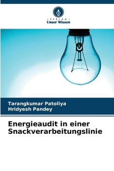 Paperback Energieaudit in einer Snackverarbeitungslinie [German] Book
