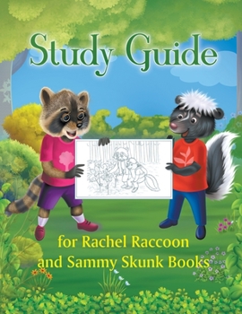 Paperback Study Guide for Rachel Raccoon and Sammy Skunk Books Book