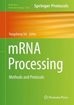 Hardcover Mrna Processing: Methods and Protocols Book
