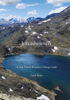 Paperback Jotunheimen: A Solo Female Wanderer Hiking Guide Book