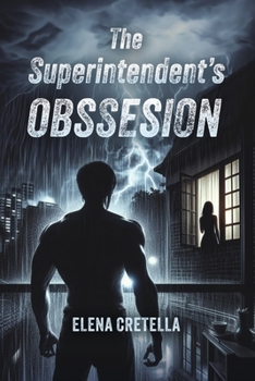 Paperback The Superintendent's Obssesion Book