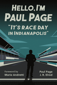 Paperback Hello, I'm Paul Page: It's Race Day in Indianapolis Book