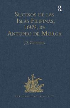 Hardcover Sucesos de Las Islas Filipinas: Antonio de Morga Book