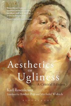 Paperback Aesthetics of Ugliness: A Critical Edition Book