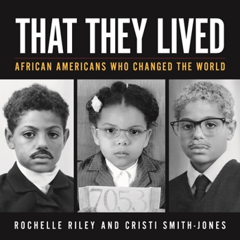 Paperback That They Lived: African Americans Who Changed the World Book