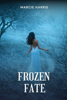 Paperback Frozen Fate Book