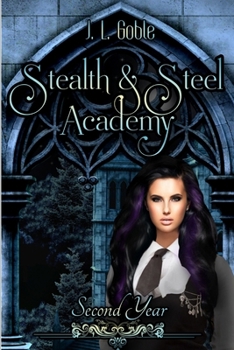 Paperback Stealth & Steel Academy: Year Two Book